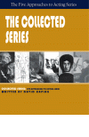 The Collected Series: Five Approaches to Acting Series