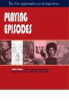 Part Two: Playing Episodes